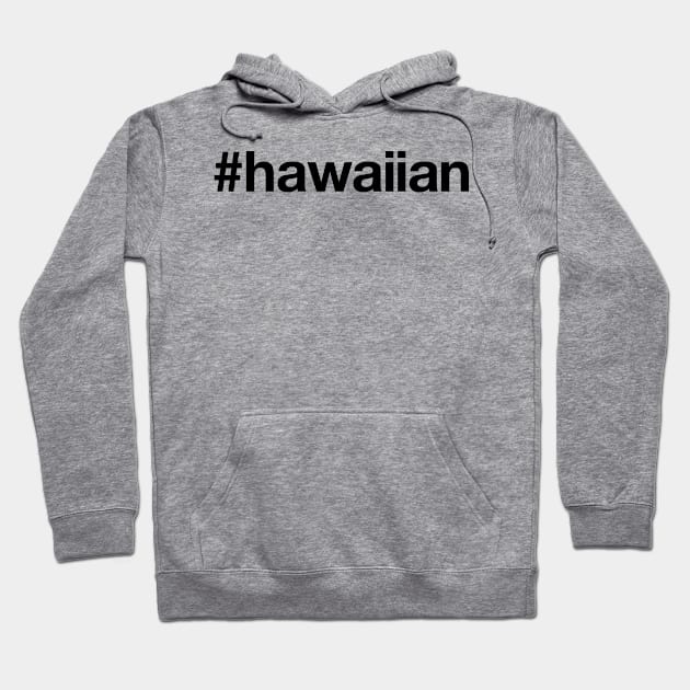 HAWAII Hoodie by eyesblau